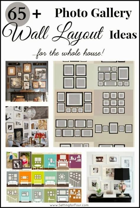 65 Plus Photo Gallery Wall Layout Ideas Setting For Four Interiors