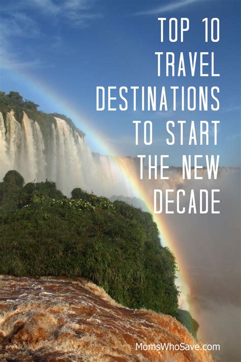 Top 10 Travel Destinations To Start The New Decade