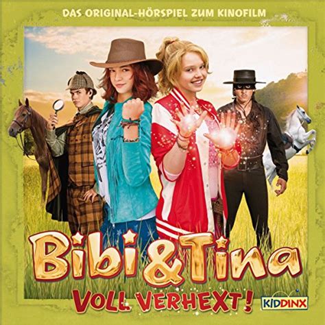 Das Original Hörspiel Zum Kinofilm 2 Voll Verhext Von Bibi Und Tina Bei Amazon Music Unlimited