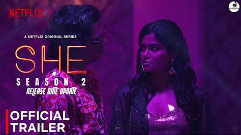 She Season 2 Trailer Netflix Aaditi Pohankar She Season 2 Release Date Sheseason2 Youtube