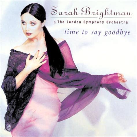 Time To Say Goodbye By Sarah Brightman Cd Barnes And Noble