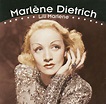 Marlene Dietrich Collection: Marlène Dietrich - Lili Marlene