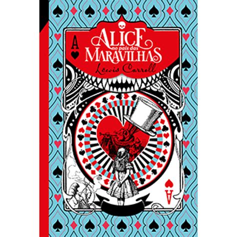 Alice No País Das Maravilhas Classic Edition Brinde Exclusivo