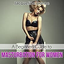 A Beginners Guide To Masturbation For Women Audiobook Audible