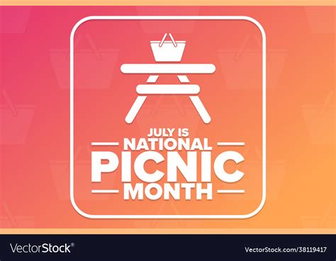July Is National Picnic Month Holiday Concept Vector Image