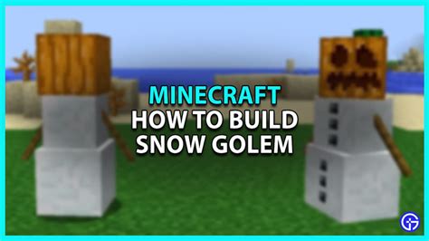 Minecraft How To Build A Snow Golem Gamer Tweak
