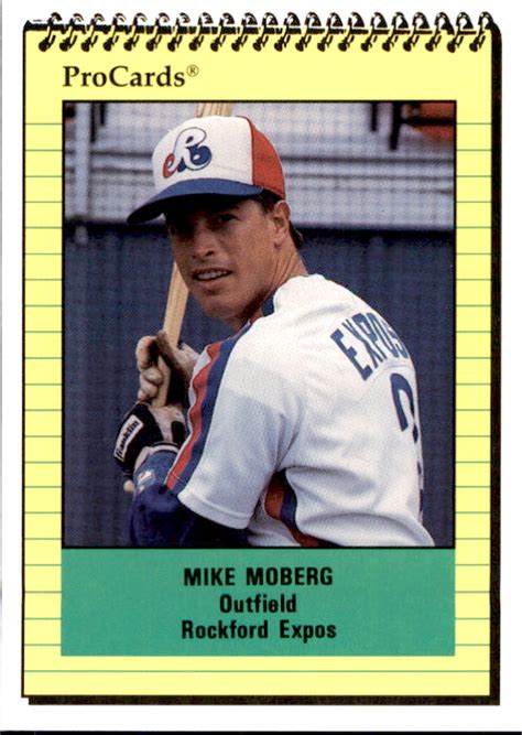 Are the borders the same size on all 4 sides? 1991 Rockford Expos ProCards #2058 Mike Moberg North Miami ...
