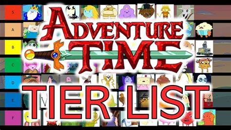 Adventure Time Character Tier List 85 Characters Youtube