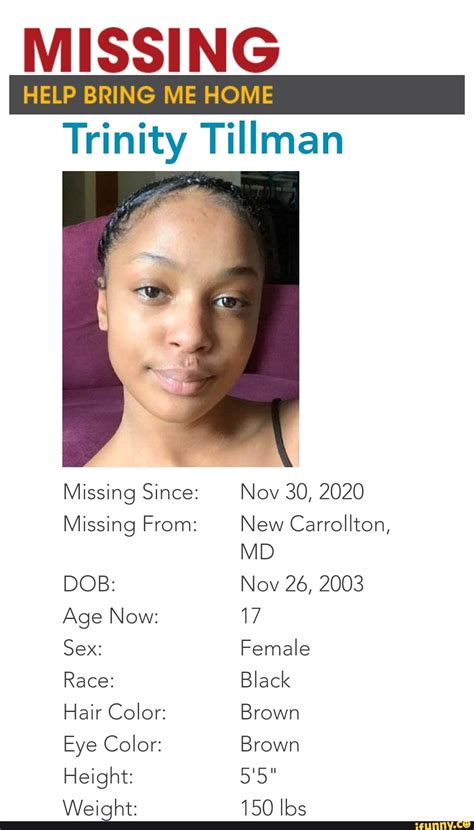 Missing Help Bring Me Home Trinity Tillman Missing Since Nov 30 2020 Free Download Nude Photo