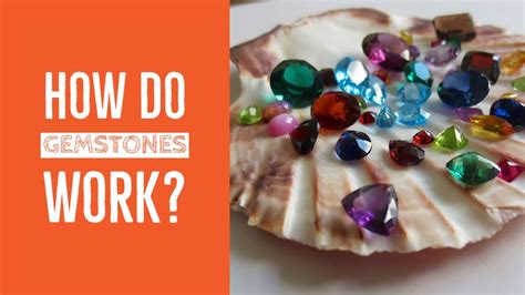How Do Gemstone Work A Scientific Explanation Youtube