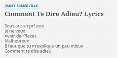 "COMMENT TE DIRE ADIEU?" LYRICS by JIMMY SOMERVILLE: Sous aucun pr?exte ...