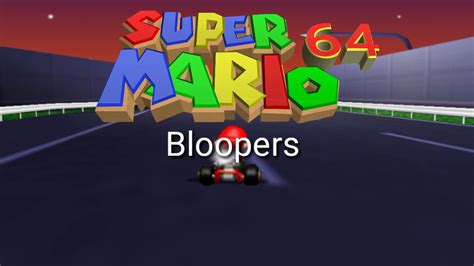 Super Mario 64 Bloopers Season 2 Intro Youtube