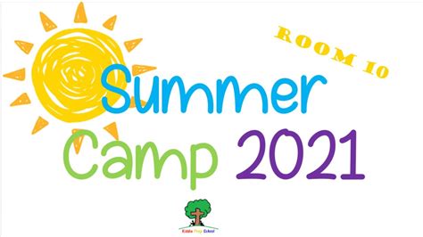 Summer Camp 2021 Room 10 Youtube