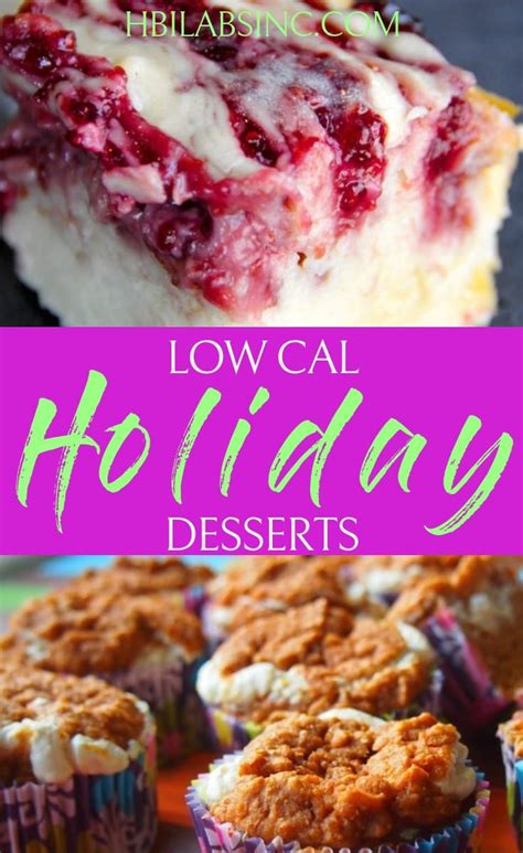 These low calorie desserts are a light and delicious way to end a meal www.lowcaloriedesserts.us #dessert #diet #health #food #yummy #delicious. Best 21 Low Calorie Christmas Desserts - Most Popular ...