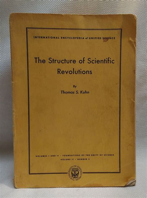 The Structure Of Scientific Revolutions International Encyclopedia Of