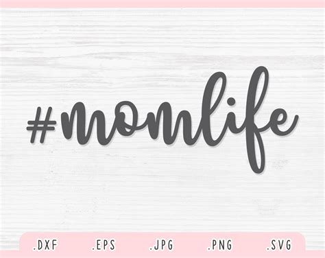 Mom Life Svg Dxf  Png Eps Mom Life Cut File Cricut Etsy