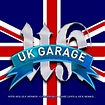 UK Garage - The Finest In United Kingdom House Sound (2003, CD) | Discogs