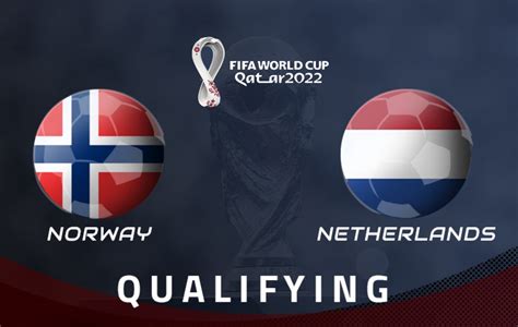 Norway Vs Netherlands Full Match And Highlights 01 September 2021