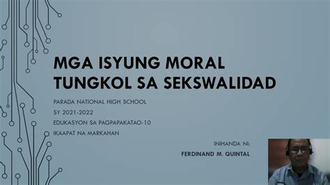 Esp Modyul Mga Isyung Moral Tungkol Sa Paggawa At Paggamit Ng Ka My