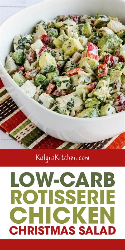 Low Carb Rotisserie Chicken Christmas Salad Kalyns Kitchen Low