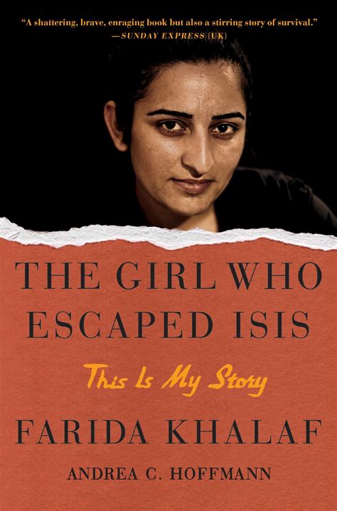 The Girl Who Escaped Isis Book By Farida Khalaf Andrea C Hoffmann