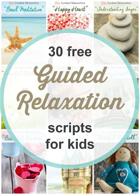 Guided Relaxation Scripts