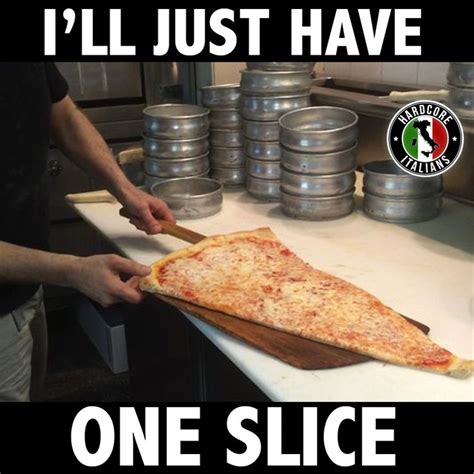 Just One Slice Of Pizza Im On A Diet 🍕 Italian Memes Italian