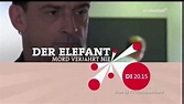 Der Elefant Mord verjährt nie Trailer einsfestival(2015) - YouTube