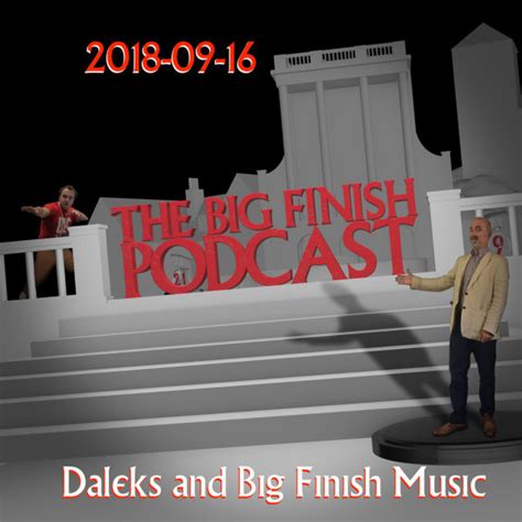 Big Finish Podcast Daleks And Big Finish Music The Big Finish Podcast Big