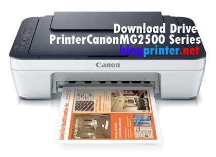 Canon pixma mg2500 series full driver & software package (os x). Free Download Driver Printer Canon PIXMA MG2570 Windows, Linux & Mac | Arenaprinter