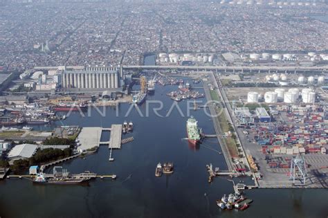 Pelabuhan Tanjung Priok Antara Foto
