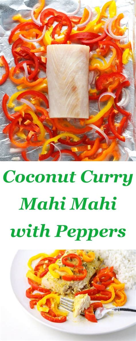 Working quickly, arrange fillets on top of rice. Coconut Curry Mahi Mahi with Peppers - Tastefulventure