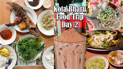 This had implemented by responding all the. Kota Bharu Food Trip Day 2 - YouTube
