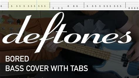 Deftones Bored Bass Cover With Tabs Youtube