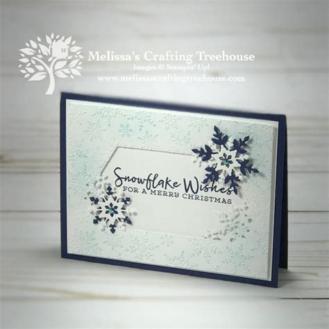 Cards With The Stampin Up So Many Snowflakes Dies Melissas