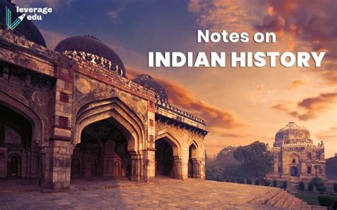 Indian History For Competitive Exams Leverage Edu