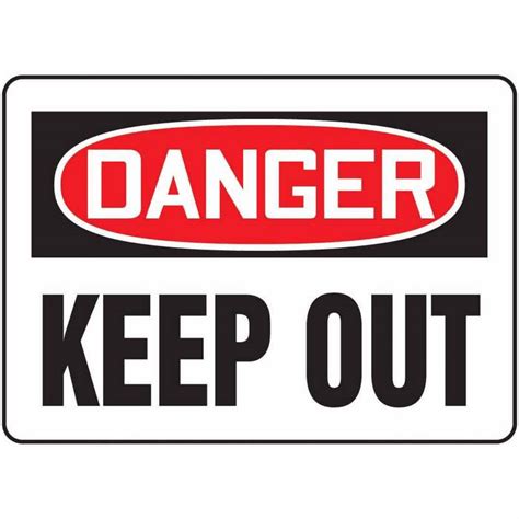 Safety Sign Danger Keep Out 10 X 14 Adhesive Vinyl From