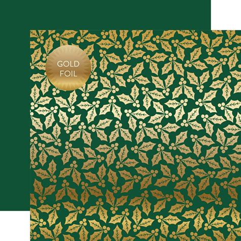 Holly And Berries Gold Foiled Double Sided Cardstock 12x12 Green Holly
