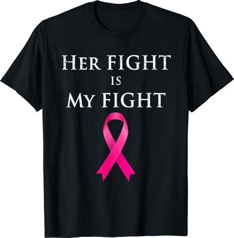 Her Fight Is My Fight T Shirt Clothing
