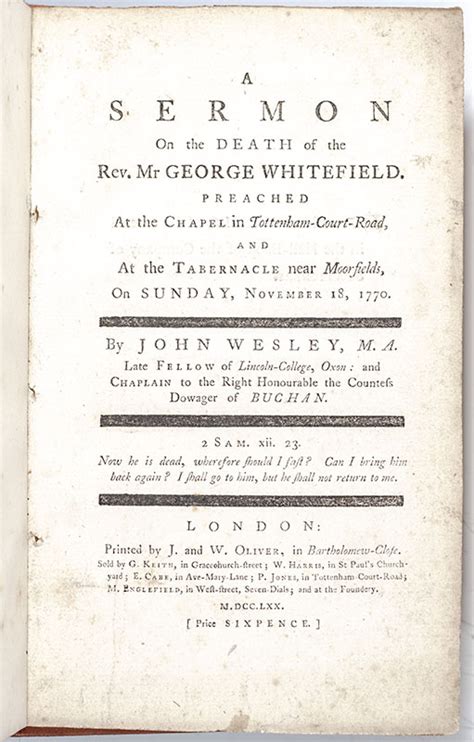 A Sermon On The Death Of The Rev Mr George Whitefield John Wesley