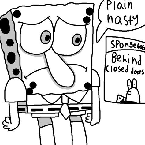 Spongebob Behind Closed Doors By Patrickstartc On Deviantart