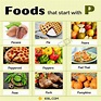 70 Lovely Foods that Start with P (Facts and Pictures) • 7ESL