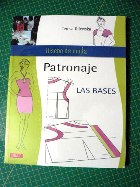 La Costurera Entrometida Libros De Costura Patronaje Las Bases