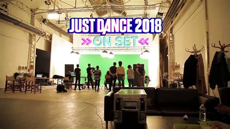 Just Dance 2018 Detrás De Cámaras Youtube
