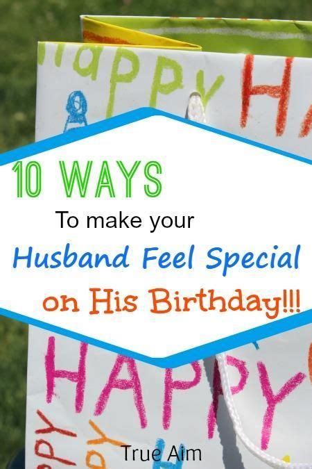 Check spelling or type a new query. 10 Ways to Make Your Husband Feel Special on His Birthday ...