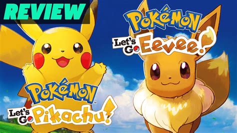 Pokemon Lets Go Pikachu And Lets Go Eevee Review Youtube