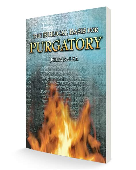 The Biblical Basis For Purgatory