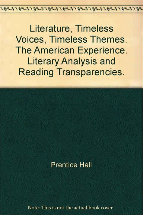 Literature Timeless Voices Timeless Themes The American Experience