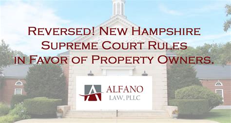 Reversed Nh Supreme Court Rules In Favor Of Property Owner