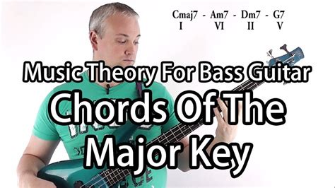 It is very important for bass guitarists to learn and understand key signatures. Music Theory For Bass Guitar - Chords in the Major Key - YouTube